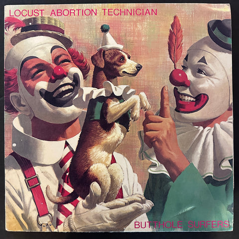 BUTTHOLE SURFERS LOCUST ABORTION TECHNICIAN