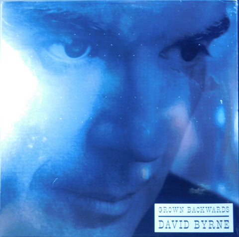 DAVID BYRNE GROWN BACKWARDS
