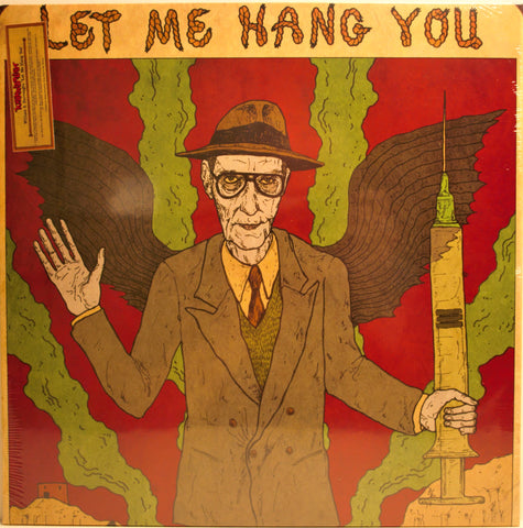 WILLIAM S. BURROUGHS  LET ME HANG YOU