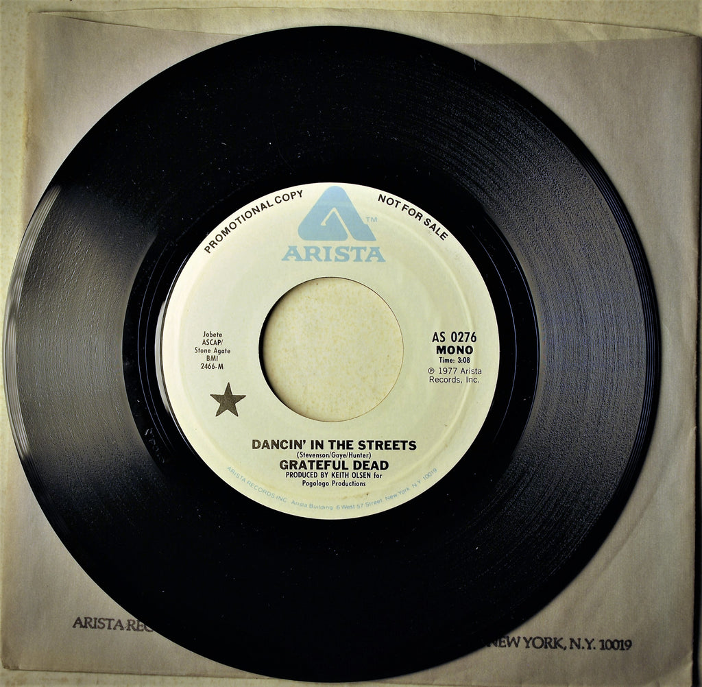 GRATEFUL DEAD DANCIN' IN THE STREETS PROMO 45