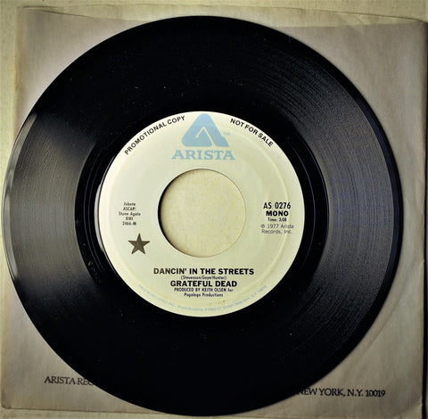 GRATEFUL DEAD DANCIN' IN THE STREETS PROMO 45